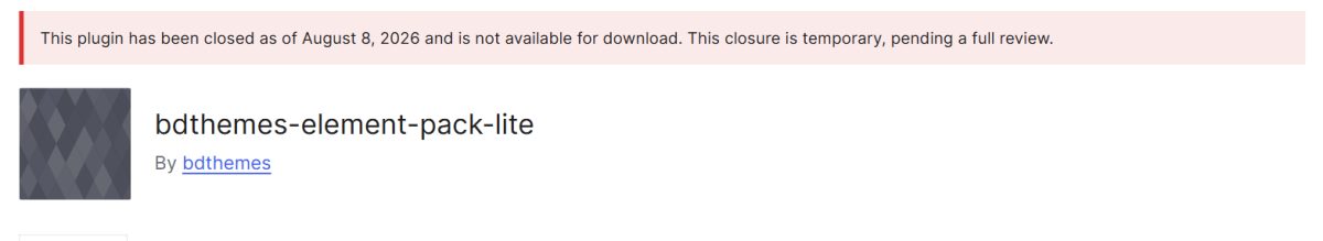 Skärmdump av WordPress.org: tilläggssidan för Element Pack med den röda notisen om att tillägget stängts den 8 augusti 2026 i väntan på granskning.