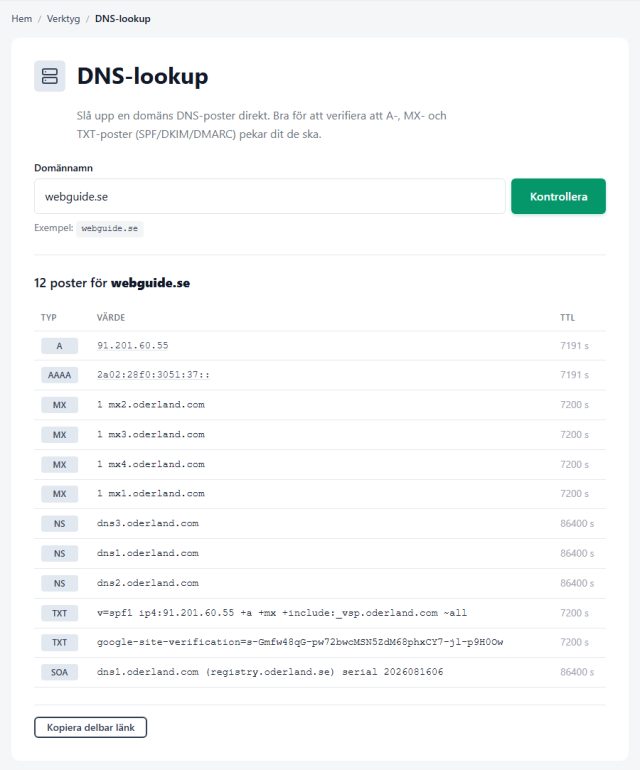 Skärmdump av Webguides DNS-lookup för webguide.se med A-, AAAA-, MX-, NS-, TXT- och SOA-poster i en tabell.