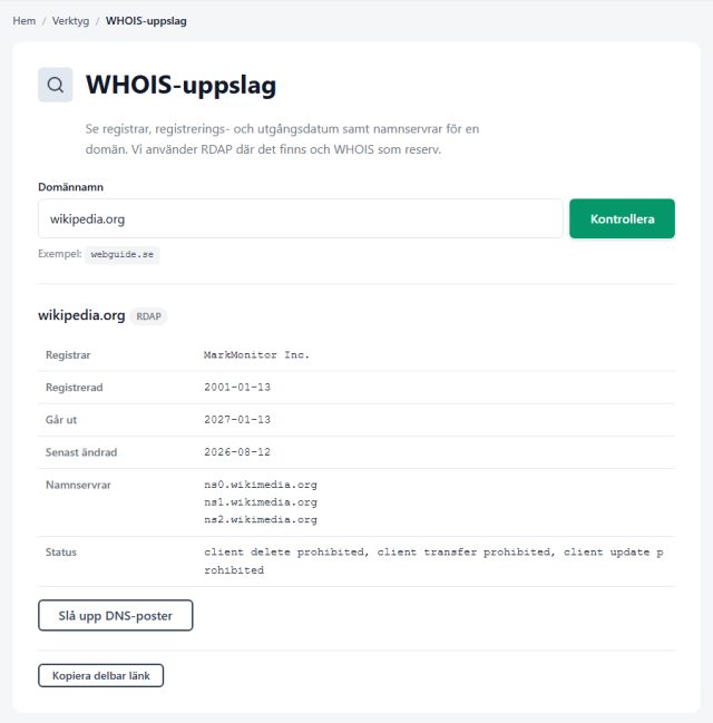 Skärmdump av Webguides WHOIS-uppslag för wikipedia.org: registrar MarkMonitor, registrerings- och utgångsdatum samt namnservrar.